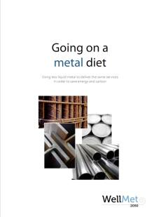 Going on a metal diet